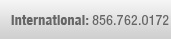Internatiional Phone: 856-762-0172