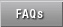 FAQs