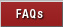 FAQs